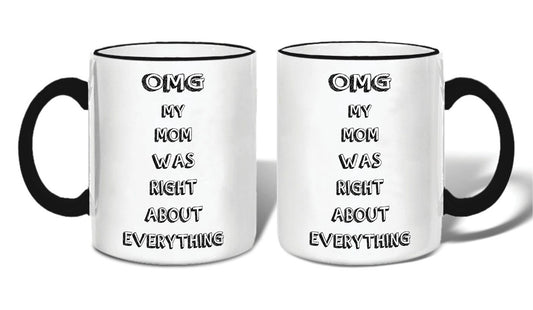 OMG Mom Right Boxed Mug