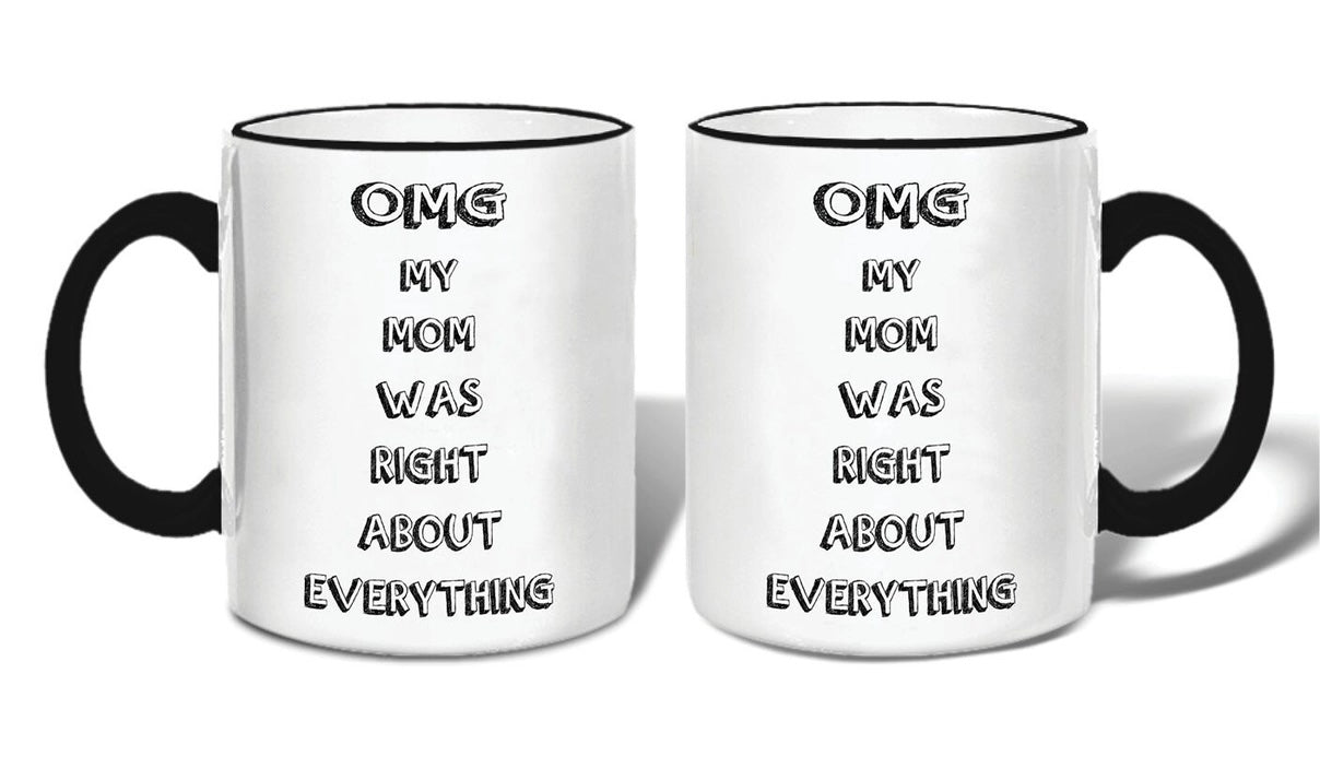 OMG Mom Right Boxed Mug
